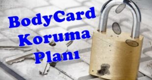 BodyCard Koruma Planı Nedir